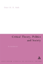 Critical Theory, Politics And Society - Preview