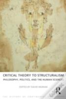 Critical Theory To Structuralism