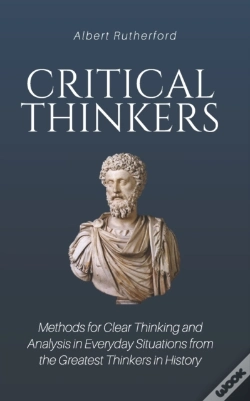 Capa do artigo Critical Thinkers: Methods For Clear Thi
