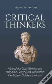 Capa do artigo Critical Thinkers: Methods For Clear Thi