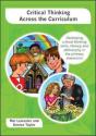Critical Thinking Across The Curriculum: Developing Critical Thinking Skills, Literacy And Philosophy In The Primary Classroom - Preview