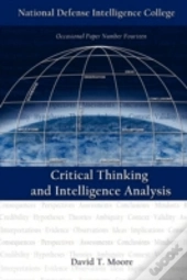 Critical Thinking And Intelligence Analysis