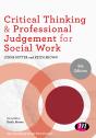 Critical Thinking And Professional Judgement For Social Work - Preview