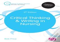 Critical Thinking And Writing In Nursing