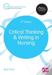Critical Thinking And Writing In Nursing