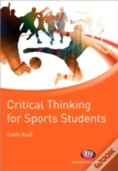 Critical Thinking For Sports Students