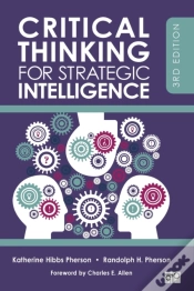 Capa do artigo Critical Thinking For Strategic Intelligence