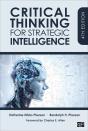 Critical Thinking For Strategic Intelligence - Preview