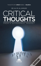 Critical Thoughts From A Government Mindset
