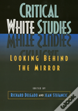 Critical White Studies