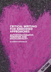 Capa do artigo Critical Writing For Embodied Approaches