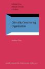 Critically Constituting Organization - Preview