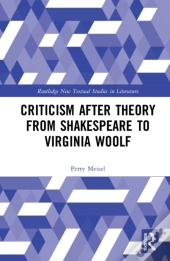 Criticism After Theory From Shakespeare To Virginia Woolf