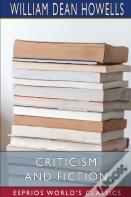 Criticism And Fiction (Esprios Classics)