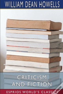 Capa do artigo Criticism And Fiction (Esprios Classics)