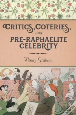 Capa do artigo Critics, Coteries, And Pre-Raphaelite Celebrity