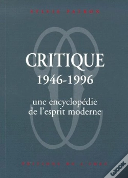 Capa do artigo Critique 1946-1996 ; Une Encyclopédie De L'Esprit Moderne