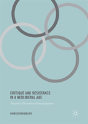 Critique And Resistance In A Neoliberal Age - Preview