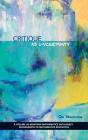 Critique As Uncertainty - Preview