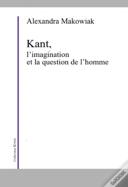 Capa do artigo Critique De La Faculté D'Imaginer ; L'Imagination Et La Question De L'Homme Dans La Philosophie De Kant