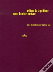 Capa do artigo Critique De La Politique Autour De Miguel Abensour