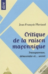 Critique De La Raison Maçonnique
