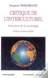 Critique De L'Interculturel ; L'Horizon De La Sociologie