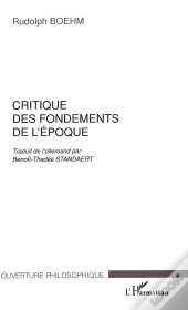 Critique Des Fondements De L'Epoque