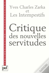 Critique Des Nouvelles Servitudes