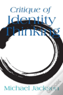 Critique Of Identity Thinking
