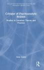 Critique Of Psychoanalytic Reason - Preview