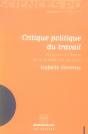 Critique Politique Du Travail - Preview