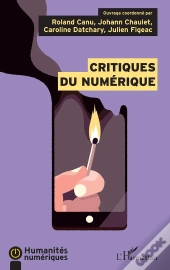 Critiques Du Numérique