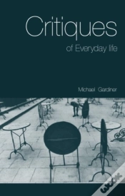 Capa do artigo Critiques Of Everyday Life