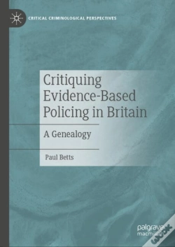 Capa do artigo Critiquing Evidence-Based Policing In Britain