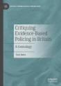 Critiquing Evidence-Based Policing In Britain - Preview