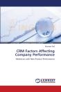 Crm Factors Affecting Company Performanc - Preview