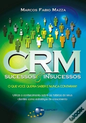 Capa do artigo CRM - Sucessos e Insucessos