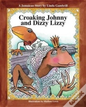 Capa do artigo Croaking Johnny And Dizzy Lizzy