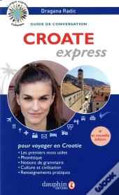 Croate Express : Guide De Conversation
