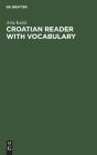 Croatian Reader With Vocabulary - Preview