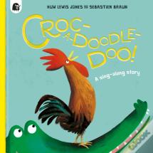 Croc-A-Doodle-Doo!