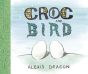 Croc And Bird - Preview