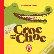 Croc And The Choc