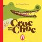 Croc And The Choc - Preview