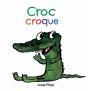 Croc Croque - Preview