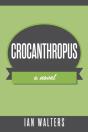 Crocanthropus - Preview