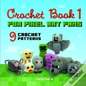 Capa do artigo Crochet Book 1 - For Pixel Art Fans - 9 Cute Square Characters