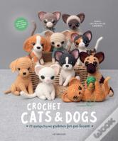 Crochet Cats & Dogs