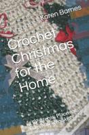 Crochet Christmas For The Home
